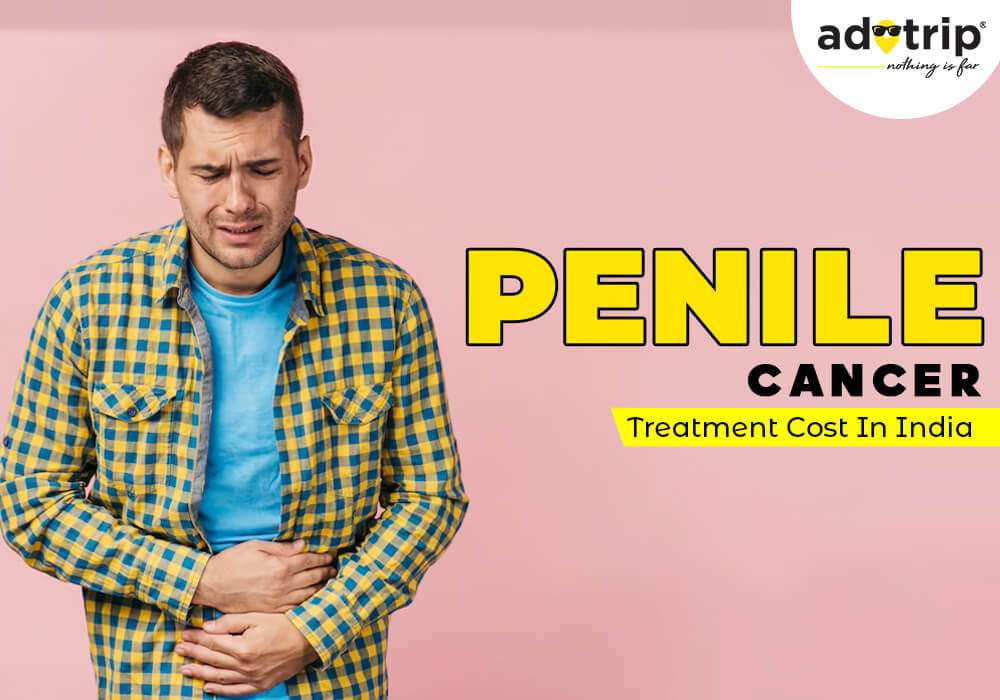 penile cancer treatment cost in india